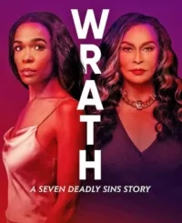 Wrath: A Seven Deadly Sins Story