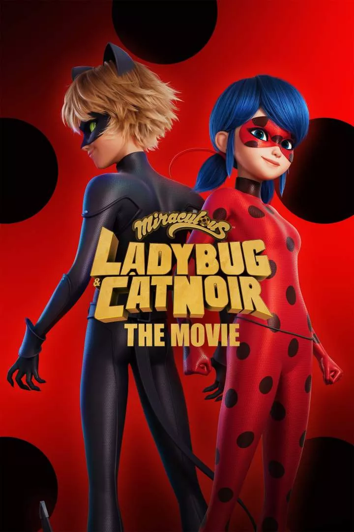 Miraculous: Ladybug & Cat Noir,