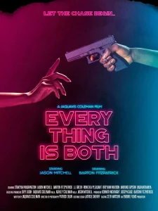 EVERYTHING IS BOTH (2023)