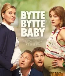 BYTTE BYTTE BABY (2023) (DANISH)