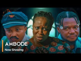 Ambode – Latest Yoruba Movie 2023 Drama