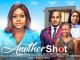 ANOTHER SHOT (2023) [NOLLYWOOD]