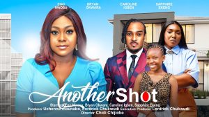ANOTHER SHOT (2023) [NOLLYWOOD]