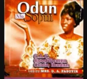 Odun Nlo Sopin Full Album by CAC Good Women