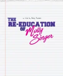 THE RE-EDUCATION OF MOLLY SINGER (2023)