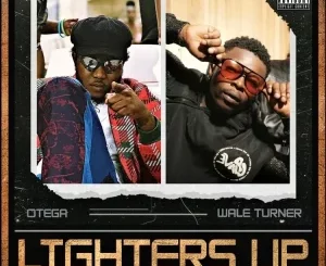 Otega - Lighters Up ft. Wale Turner