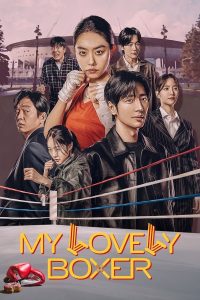 My Lovely Boxer ( Korean drama )