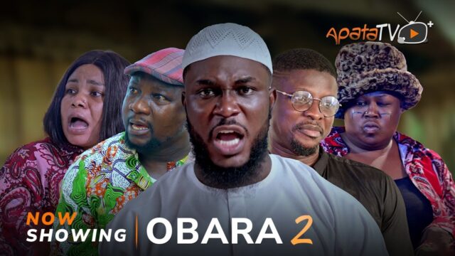 DOWNLOAD MOVIE: OBARA PART 2 (2024) [YORUBA]