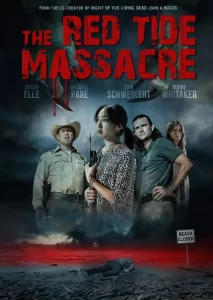 DOWNLOAD MOVIE: THE RED TIDE MASSACRE (2022)