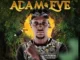 Download Music Mp3:- Jaydon Jec – Adam & Eve