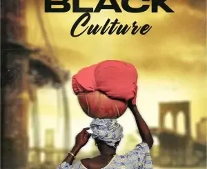 Download Music Mp3:- Callmeyahel – Black Culture