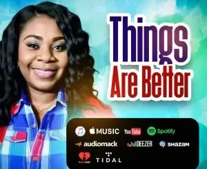 Download Music Mp3:- Ginette Luhaga – Things Are Better